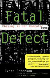 Fatal Defect : Chasing Killer Computer Bugs