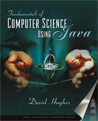 Fundamentals of Computer Science Using Java