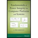 Fundamentals of Power Integrity for Computer Platforms and Systems