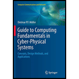 Guide to Computing Fundamentals in Cyber-Physical Systems: Concepts, Design Methods, and Applications