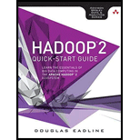 *HADOOP 2 QUICK-START GUIDE: LEARN THE ESSENTIALS OF BIG DATA COMPUTING IN