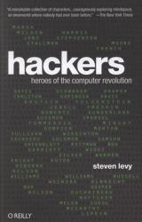 Hackers: Heroes of the Computer Revolution