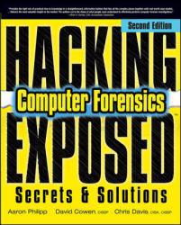 Hacking Exposed Computer Forensic