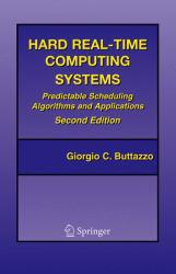 Hard Real-Time Computing Systems