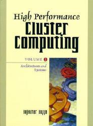 High Performance Cluster Computing, Volume 1