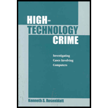 High-Technology Crime : Investigating Cases Involving Computers / With 3.5" Disk