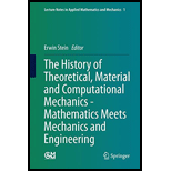 History of Theoretical, Material and Computational Mechanics - Mathematics Meets Mechanics and Engineering