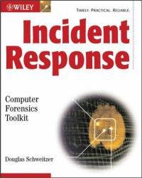 Incident Response Computer Forensics - With CD