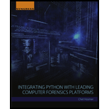 Integrating Python with Leading Computer Forensics Platforms
