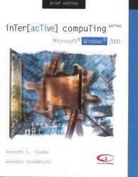 Interactive Computing Series : Microsoft Windows 2000 Brief Edition