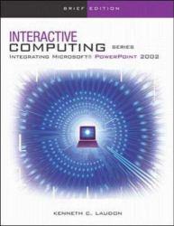 Interactive Computing Series : PowerPoint 2002- Brief