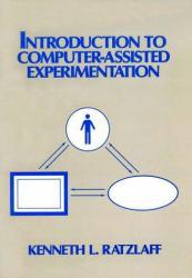 Intro. to Computer-Assisted Experiment.