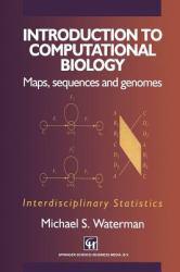 Introduction to Computational Biology : Maps, Sequences and Genomes