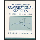 Introduction to Computational Statistics : Regression Analysis