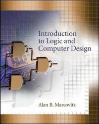 Introduction to Logic and Computer Design - Text Only