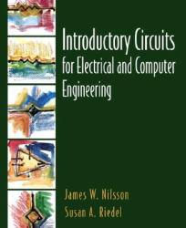 Introductory Circuits for Electrical and Computer Engineering - Text Only