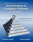 Invitation to Computer Science, C++ Version (Lab Manual)