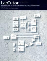 Labtutor: Friendly Guide to Computer...