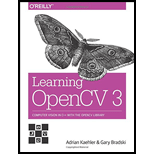 Learning OpenCV 3: Computer Vision in C++ with the OpenCV Library