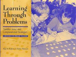 Learning Through Problems : Computational Strategies/A Resource for Teachers