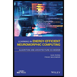 Learning in Energy-Efficient Neuromorphic Computing: Algorithm and Architecture Co-Design