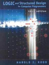 Logic and Structured Design for Computer Programming