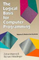Logical Basis for Computer Prog., Volume 2