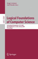 Logical Foundations of Computer Science.. Lfcs 2009