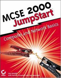 MCSE 2000 Jumpstart : Computer and Network Basics