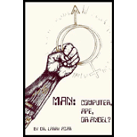 Man : Computer, Ape, or Angel?