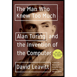Man Who Knew Too Much: Alan Turing and the Invention of the Computer (Great Discoveries)
