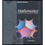 Mathematica : A System for Doing Mathematics by Computer