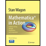 Mathematica in Action: Problem Solving Through Visualization and Computation