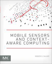 Mobile Sensors and Context-Aware Computing