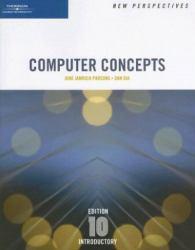 New Perspectives on Computer Concepts, 10th Edition, Introductory - With CD
