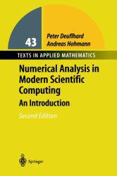Numerical Analysis in Modern Scientific Computing