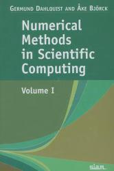 Numerical Methods in Science Computing, Volume 1
