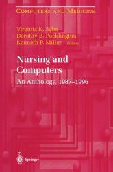 Nursing and Computers: Anthology 1986-1996