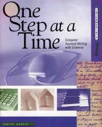 One Step at a Time : Computer Assisted Writing with Grammar, Intermediate 1