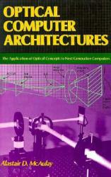 Optical Computer Architectures
