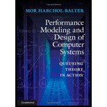 Performance Modeling and Design of Computer Systems