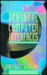 Personal Computer Interfaces