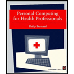 Personal Computing for Health Professionals