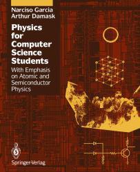 Physics for Computer Science Students : With Emphasis on Atomic and Semiconductor Physics
