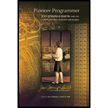 Pioneer Programmer: Jean Jennings Bartik and the Computer that Changed the World