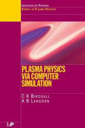 Plasma Physics Via Computer Simulation