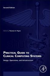 Practical Guide to Clinical Computing