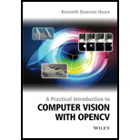 Practical Introduction to Computer Vision with OpenCV