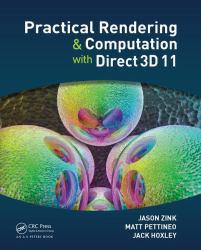 Practical Rendering and Computation With Direct 3D11