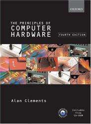 Principles of Computer Hardware - With CD